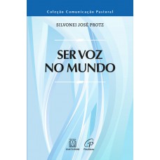 Ser voz no mundo