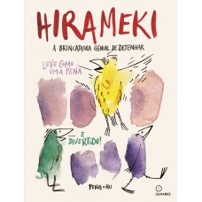 Hirameki: a brincadeira genial de desenhar (2º titulo da coleção)