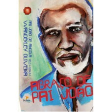 Abraço de Pai joão