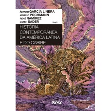 História Contemporânea da América Latina e do Caribe
