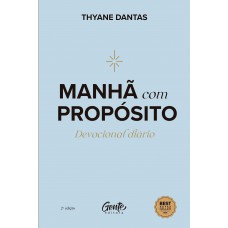 Manhã com propósito