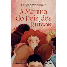 A Menina do País das Ruivas A Menina do País das Ruivas