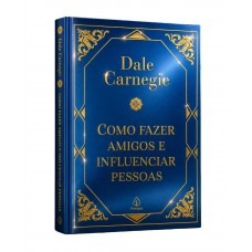 Como fazer amigos e influenciar pessoas