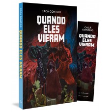 Quando eles vieram
