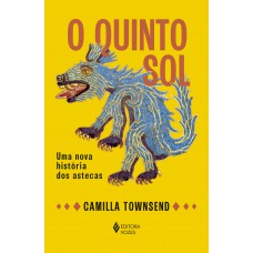 O quinto sol