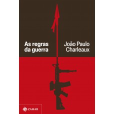As regras da guerra As regras da guerra