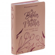 Bíblia da Mulher NAA, Letra Regular, Capa Couro Sintético Tulipa — Rosa Bíblia da Mulher NAA, Letra Regular, Capa Couro Sintético Tulipa — Rosa