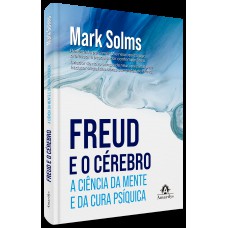 Freud e o Cérebro