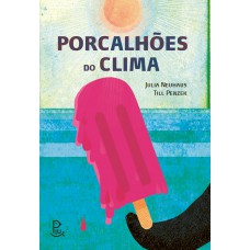 Porcalhões do clima
