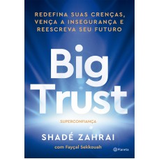 Big Trust