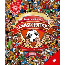 Onde estão as lendas do futebol?