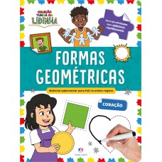 Turma da Lidinha: Formas Geométricas Aprenda e Pratique Escreva e Apague