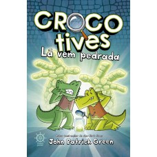Crocotives: Lá vem pedrada (Vol. 5)
