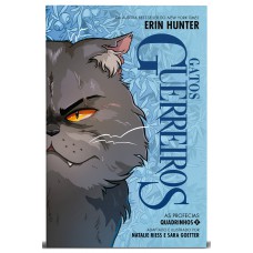 Gatos guerreiros Volume 2: As profecias (Edição em quadrinhos)