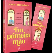 Em primeira mão – Uma comédia romântica enemies to lovers da autora de “Ontem à noite”