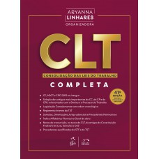 CLT - Consolidação das Leis do Trabalho - 46º Exame de Ordem - 41ª Edição 2026 CLT - Consolidação das Leis do Trabalho - 46º Exame de Ordem - 41ª Edição 2026