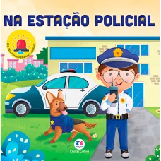 Na estação policial - Com peças para destacar e brincar