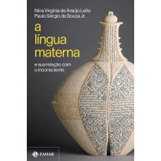 A língua materna A língua materna