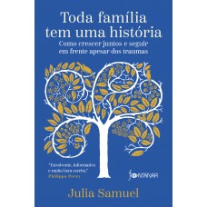 Toda família tem uma história
