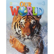 Our World 3 Our World 3