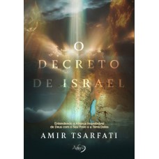 O Decreto de Israel O Decreto de Israel