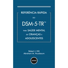 Referência rápida do DSM-5-TR para saúde mental de crianças e adolescentes