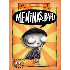 Meninas, bah!