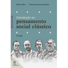 Introdução ao pensamento social clássico