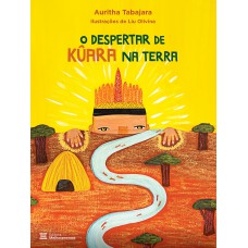 O despertar de Kûara na terra