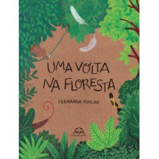 Uma volta na floresta