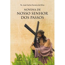 Novena de Nosso Senhor dos Passos