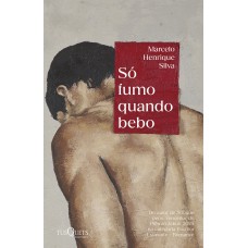 Só fumo quando bebo