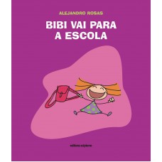 Bibi vai para a escola