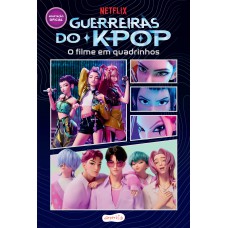 Guerreiras do K-pop: O filme em quadrinhos – A adaptação oficial em HQ do sucesso da Netflix