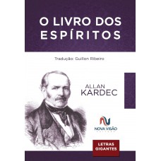 O livro dos espíritos - letras gigantes O livro dos espíritos - letras gigantes