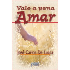Vale a pena amar Vale a pena amar