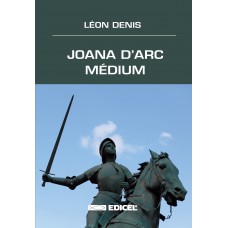 Joana D''arc médium