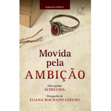 Movida pela ambição Movida pela ambição
