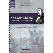 O evangelho segundo o espiritismo - normal espiral