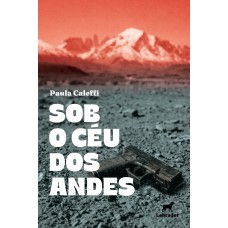Sob o céu dos Andes