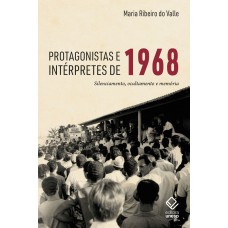 Protagonistas e intérpretes de 1968