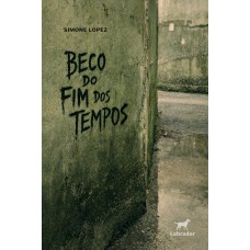 Beco do fim dos tempos