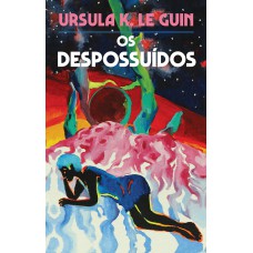 Os despossuídos