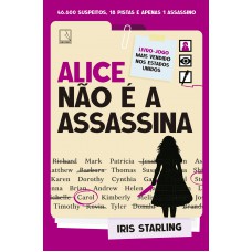 Alice não é a assassina Alice não é a assassina