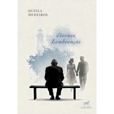 Eternas lembranças Eternas lembranças