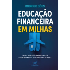 Educação financeira em milhas