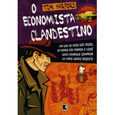 O economista clandestino