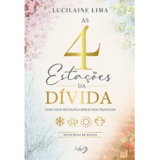 AS 4 ESTAÇÕES DA DÍVIDA