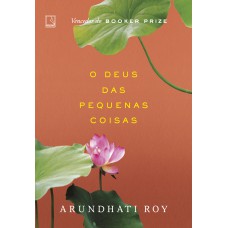 O Deus das pequenas coisas