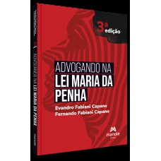 Advogando na Lei Maria da Penha